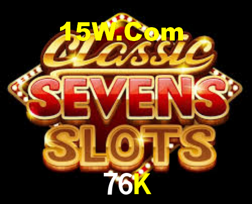 76K
